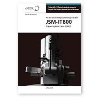 JSM-IT800 Super Hybrid Lens (SHL) กล้องจุลทรรศน์อิเล็กตรอนแบบส่องกราดสนาม Schottky