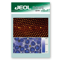 JEOL NEWS Vol.43 No.1, 2008