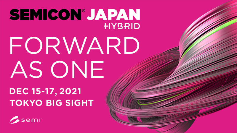 SEMICON® Japan 2021