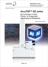 AccuTOF™ GC series แอพพลิเคชั่นปิโตรเลียมและปิโตรเคมี