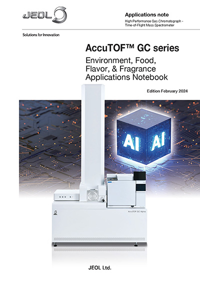 Серия AccuTOF™ GC Блокнот по приложениям в нефтяной и нефтехимической промышленности